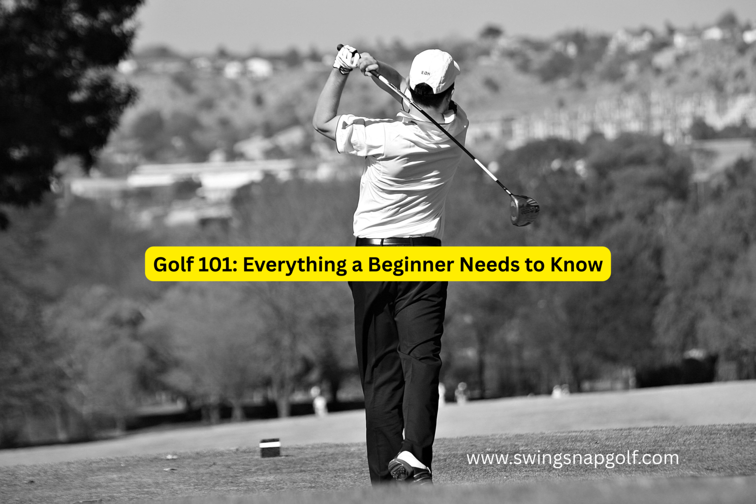 Golf 101: Everything You Need To Know About The Game