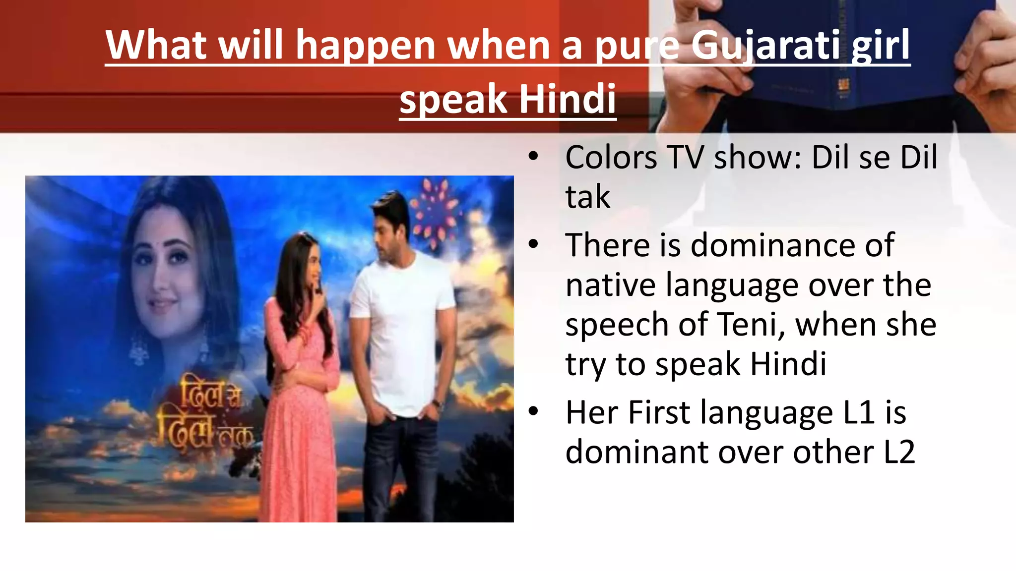 Mastering The Art Of Being Dominant In Gujarati Conversation