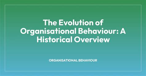 The Evolution Of Organisational Behaviour: A 2026 Perspective