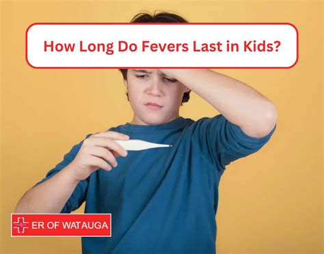 How Long Do Fevers Last