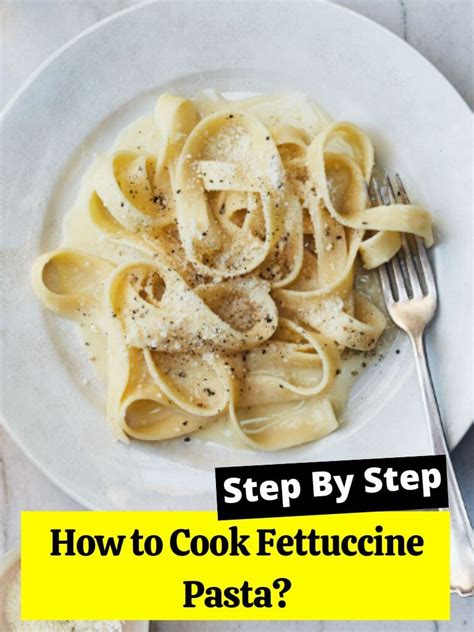 How Long To Cook Fettuccine