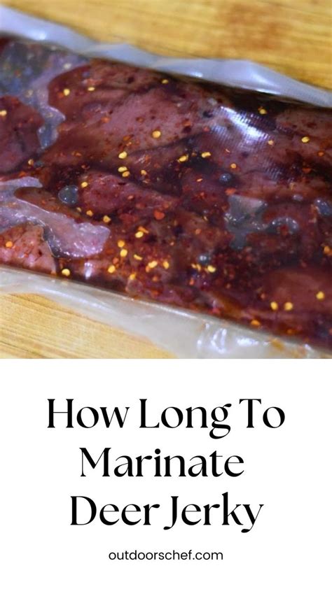 How Long To Marinate Deer Jerky