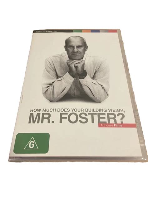 How Much Does Your Building Weigh Mr. Foster