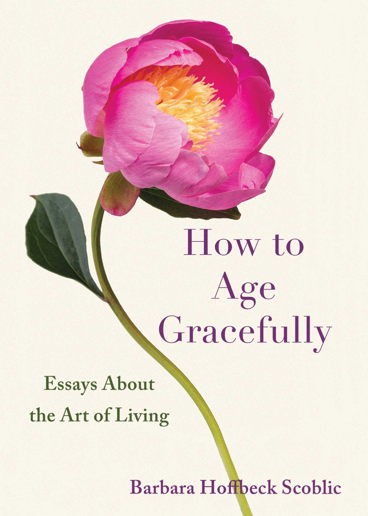 How To Age Gracefully: Book Summary And Key Lessons For 2026