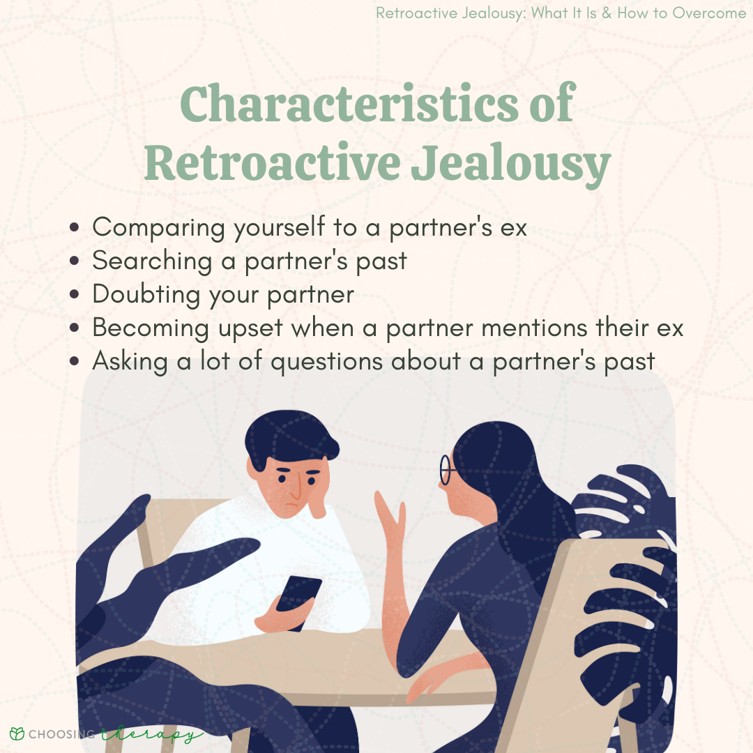 How To Deal With Retroactive Jealousy And Reclaim Your Peace
