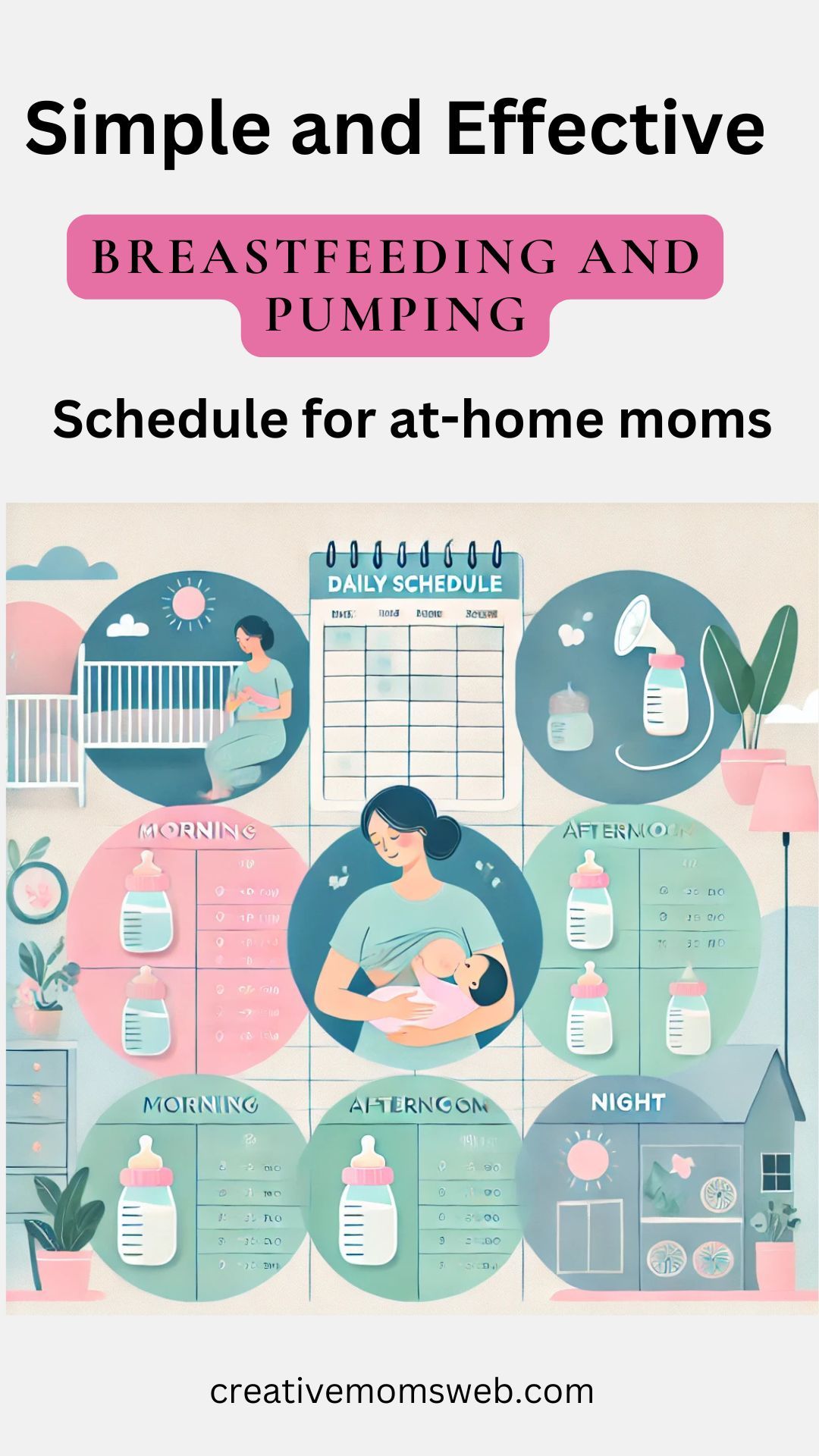 Mastering Your Breastfeeding And Pumping Schedule: A Practical Guide