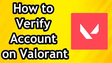 How To Verify Valorant