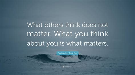 It Does Not Matter Quotes