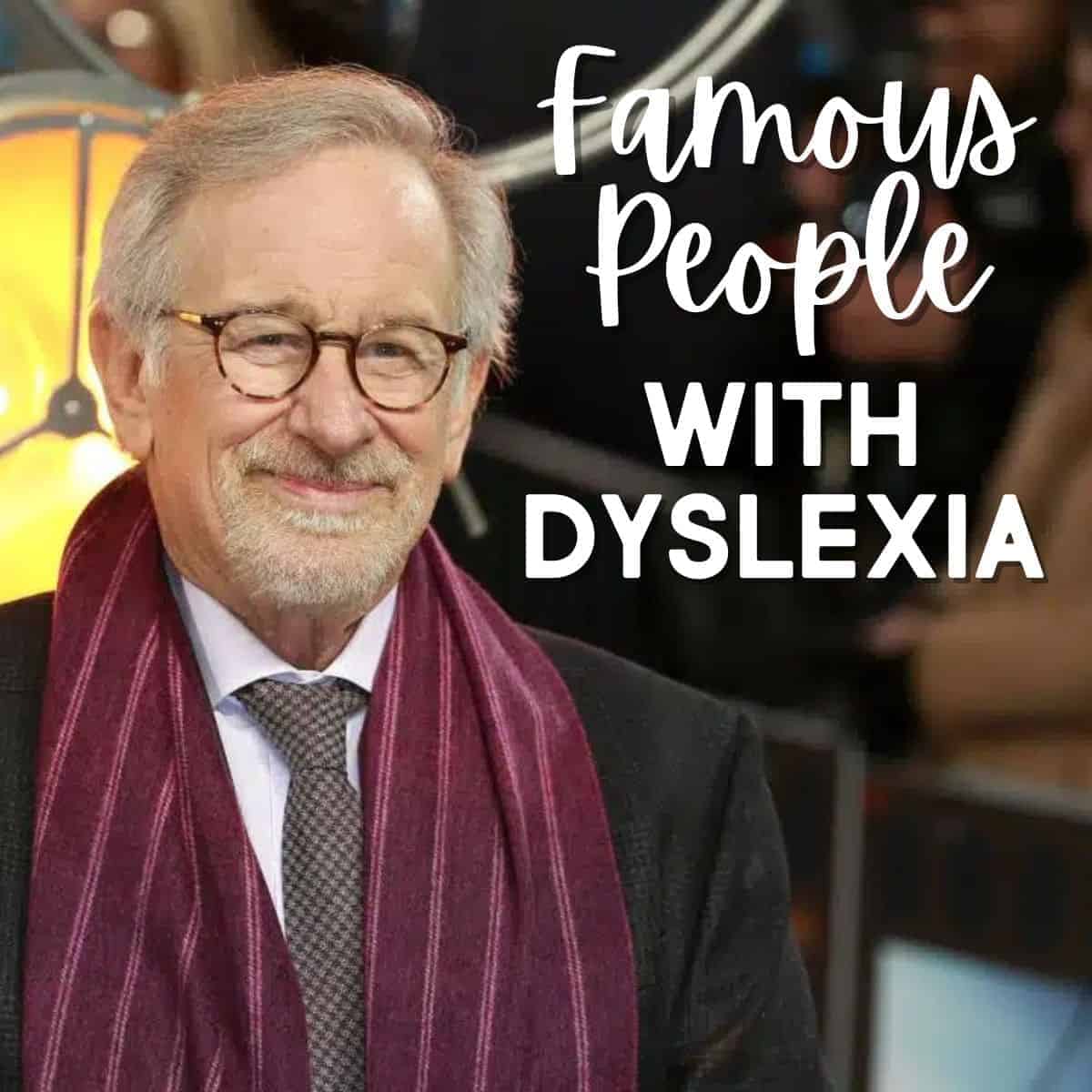 15 Famous People With Dyslexia Who Changed The World