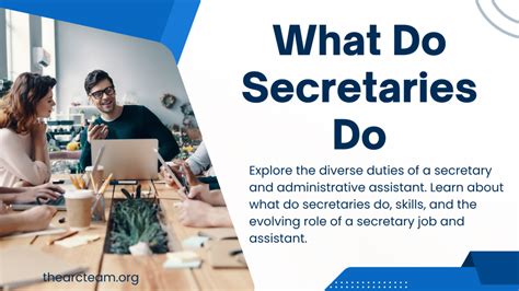 What Do Secretaries Do