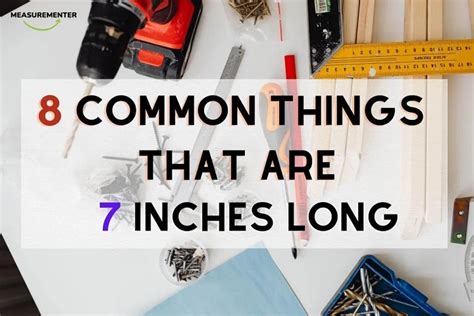 What Does 7 Inches Look Like