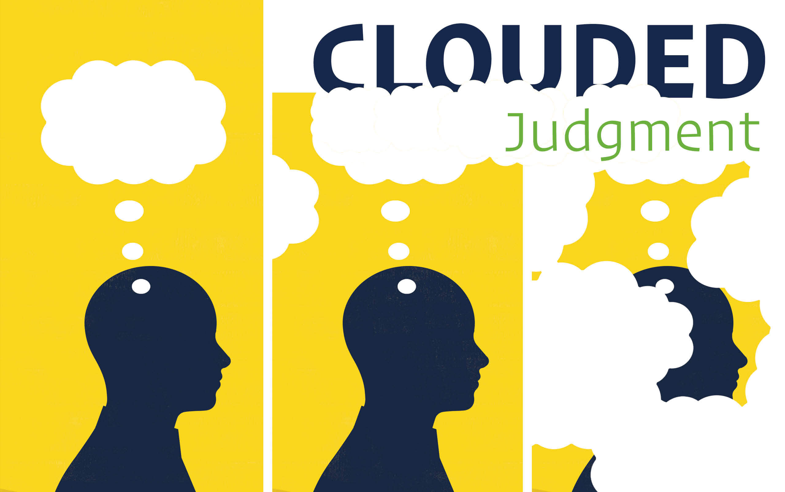 What Does Cloud Your Judgement Mean? Understanding Emotional Bias