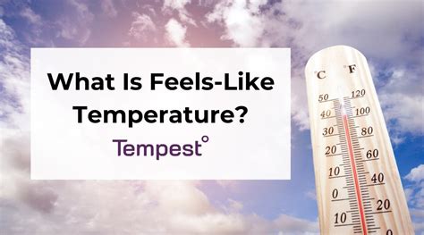 What Does Feel Like Mean In Temperature