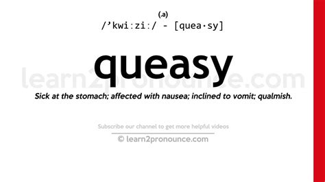 What Does I Feel Queasy Mean