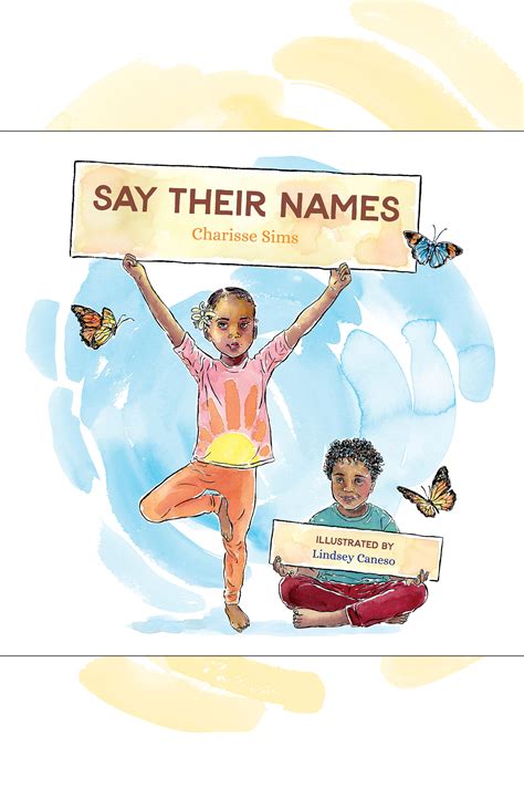 What Does Say Their Name Mean