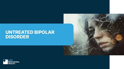 What Happens If Bipolar Goes Untreated