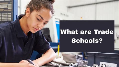 What Is Trade School