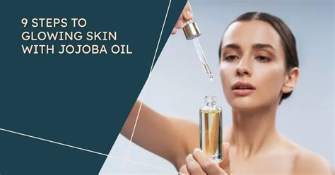 When To Use Jojoba Oil On Face