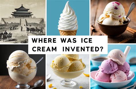 When Was Invented Ice Cream