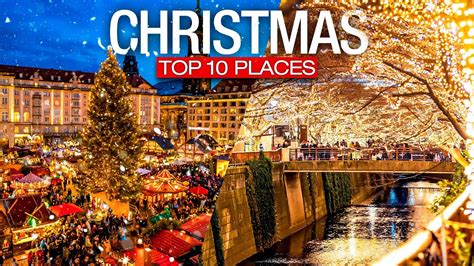 Where To Visit During Christmas