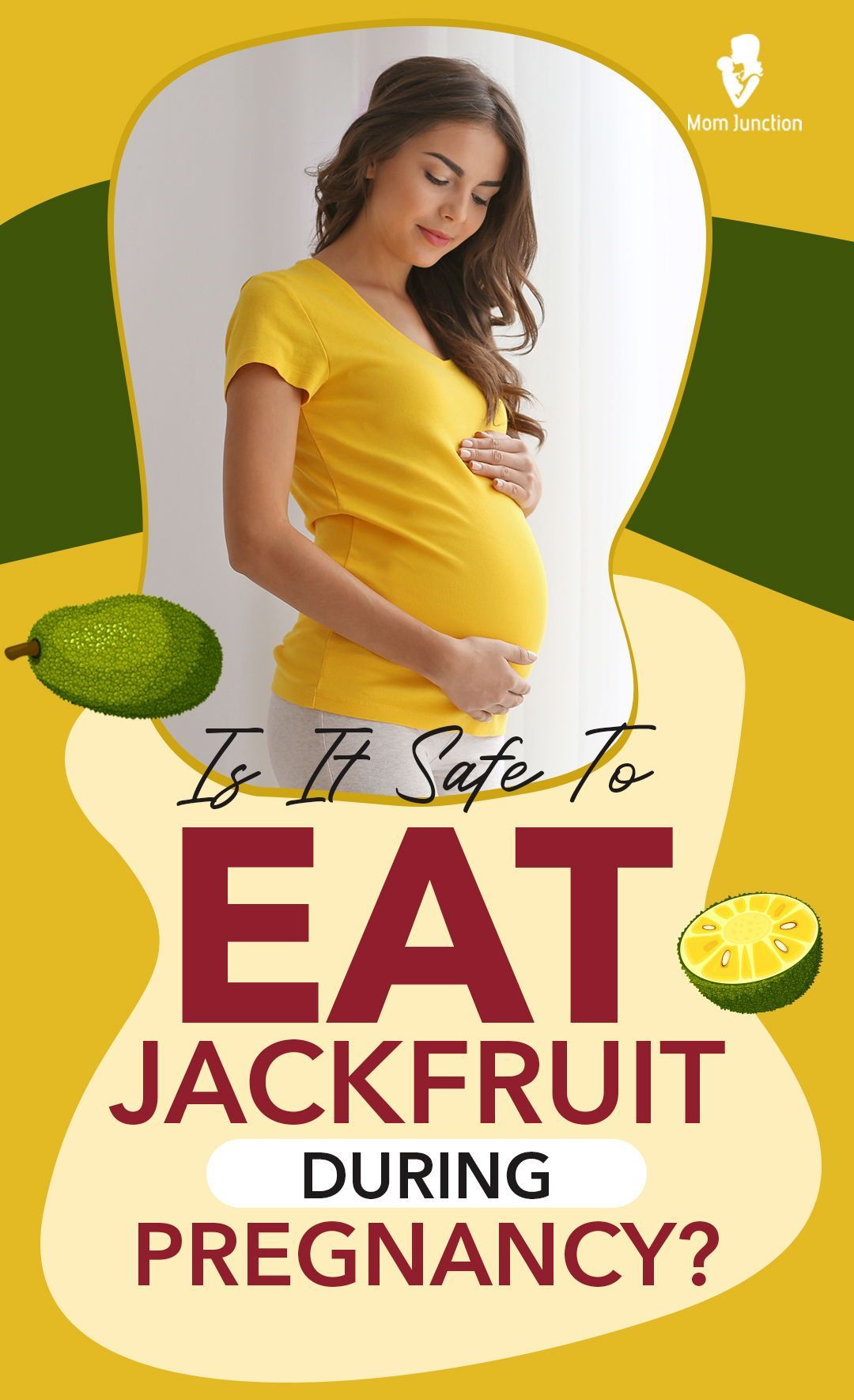 Why Not To Eat Jackfruit During Pregnancy: Expert Advice